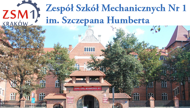  Zespół Szkół Mechanicznych Nr 1 im. Szczepana Humberta w Krakowie